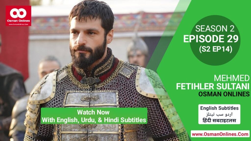 Mehmed Fetihler Sultani Season Episode