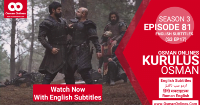 Kurulus Osman Season 3 Episode 81 With English Subtitles