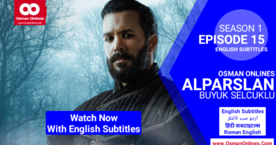 Alparslan Buyuk Selcuklu Episode 15 With English Subtitles