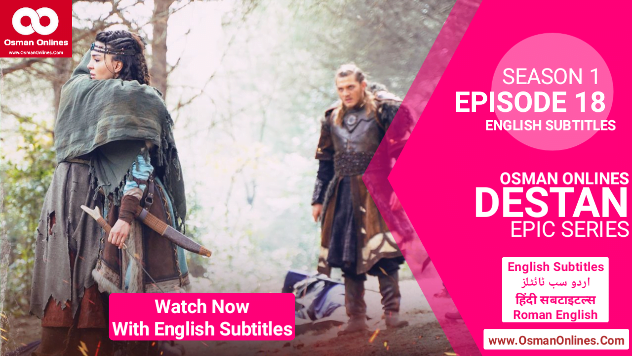 Destan Episode 18 With English Subtitles