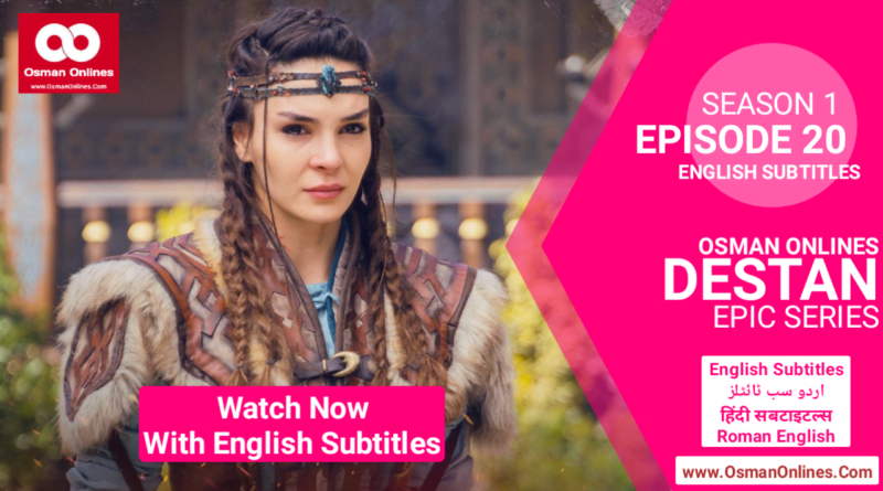 Destan Season 1 Episode 20 With English Subtitles