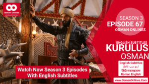 Kurulus Osman Season 3 Episode 3 English Subtitles