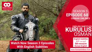 Kurulus Osman Season 3 Episode 4 With English Subtitles