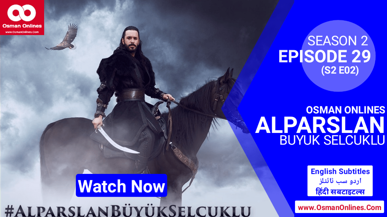 Alparslan Buyuk Selcuklu Episode 29 In English Urdu & Hindi Subtitles