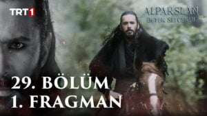 Alparslan Buyuk Selcuklu Season 2 Episode 29 Trailer 1 With English Subtitles