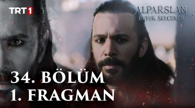 Alparslan Season 2 Episode 34 Trailer 1 With English Subtitles