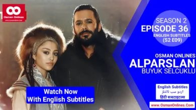 Watch Now Alparslan Buyuk Selcuklu Season 2 Episode 36 With English Subtitles in Full HD For Free