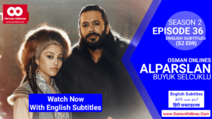 Alparslan Buyuk Selcuklu Season 2 Episode 36 With English Subtitles