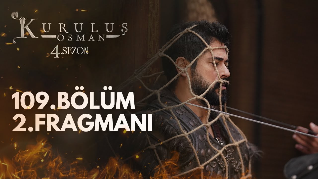 Watch Now Kurulus Osman Season 4 Episode 109 Trailer 2 With English Subtitles