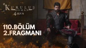 Kurulus Osman Season 4 Episode 110 Trailer 2 With English Subtitles