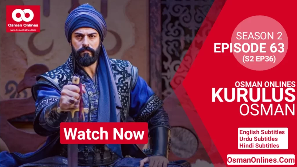 Kurulus Osman Season 2 Episode 63 With English Subtitles