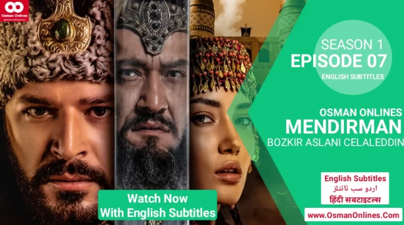 Bozkir Aslani Celaleddin Season 1 Episode 7 with English Subtitles