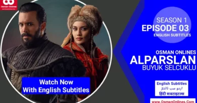 Watch Now Alparslan Buyuk Selcuklu Season 1 Episode 3 With English Subtitles