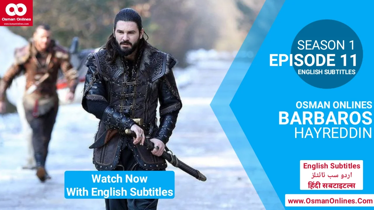 Watch Now Barbaros Hayreddin Season 1 Episode 11 With English Subtitles