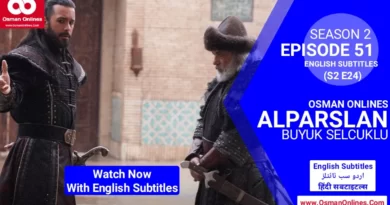 Watch Alparslan Buyuk Selcuklu Season 2 Episode 51 With English Subtitles