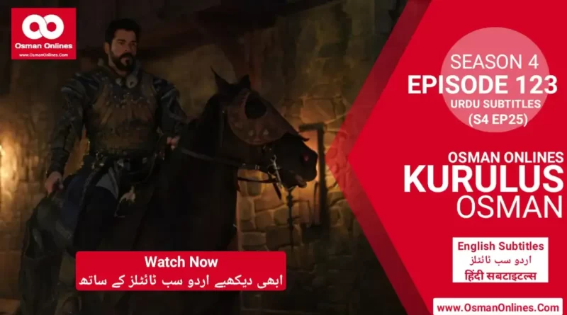 kurulus osman season 4 episode 123 urdu subtitles dailymotion