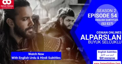 Alparslan Season 2 Episode 54 in English Urdu & Hindi Subtitles
