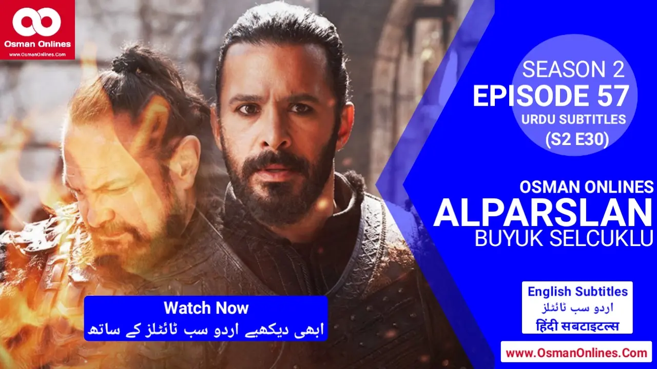 Watch Alparslan Buyuk Selcuklu Season 2 Episode 57 With Urdu Subtitles