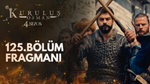 Kurulus Osman Season 4 Episode 125 Trailer 1 With English Subtitles