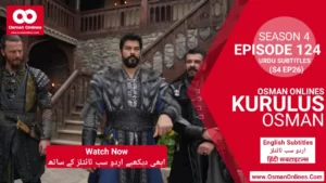 Watch Kurulus Osman Season 4 Episode 124 With Urdu Subtitles