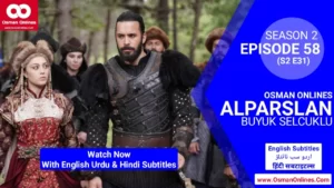 Alparslan Season 2 Episode 58 in English Urdu & Hindi Subtitles