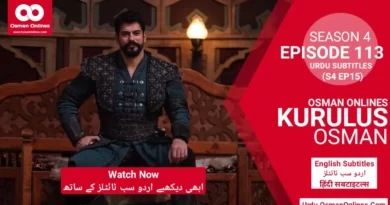 Watch Kurulus Osman Season 4 Episode 113 With Urdu Subtitles