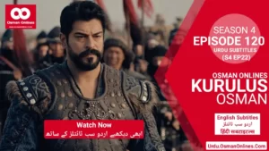 Watch Kurulus Osman Season 4 Episode 120 With Urdu Subtitles