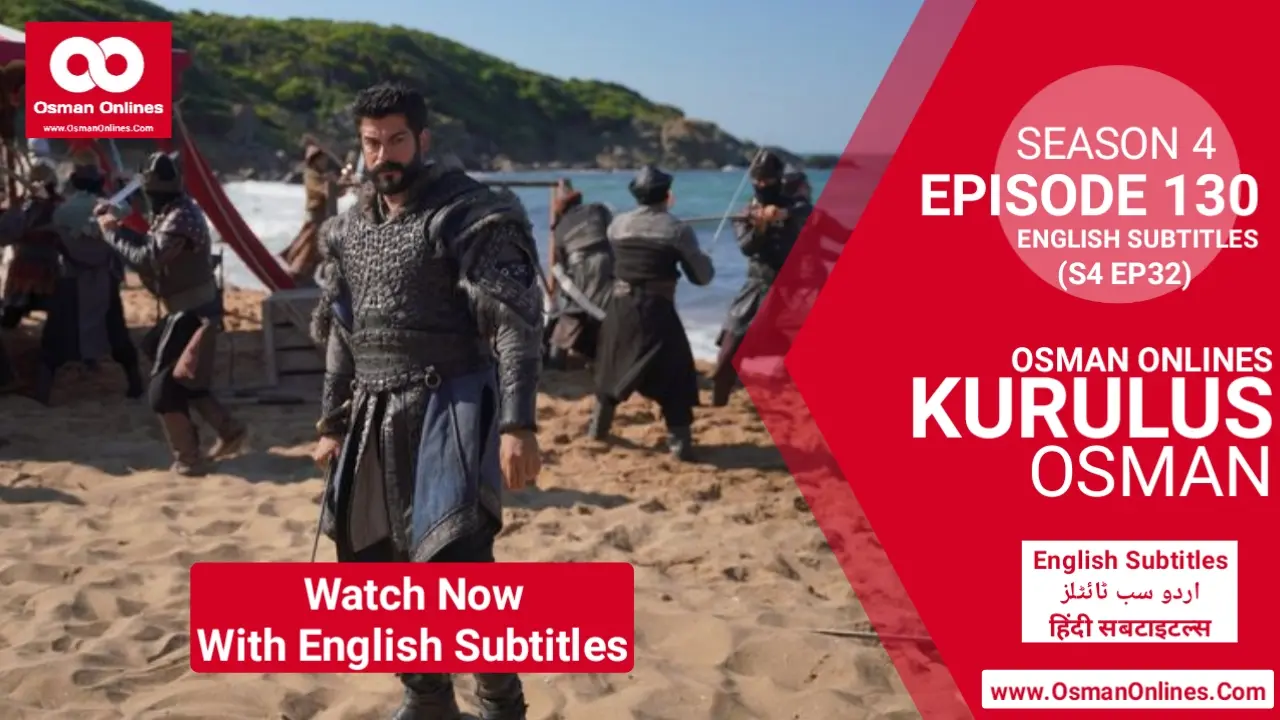 Kurulus Osman Season 4 Episode 32 in English Subtitles