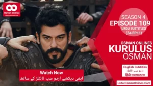 Watch Kurulus Osman Season 4 Episode 109 With Urdu Subtitles