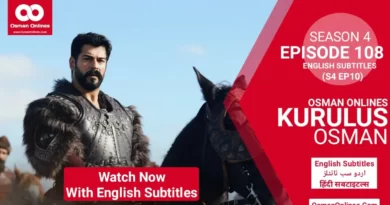 Kurulus Osman Season 4 Episode 108 in English Urdu & Hindi Subtitles