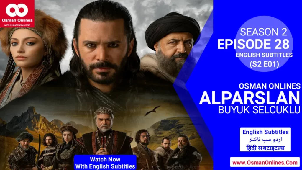 Watch Alparslan Buyuk Selcuklu Season 2 Episode 28 With English Subtitles