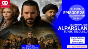 Alparslan Buyuk Selcuklu Season 2 Episode 28 With English Subtitles