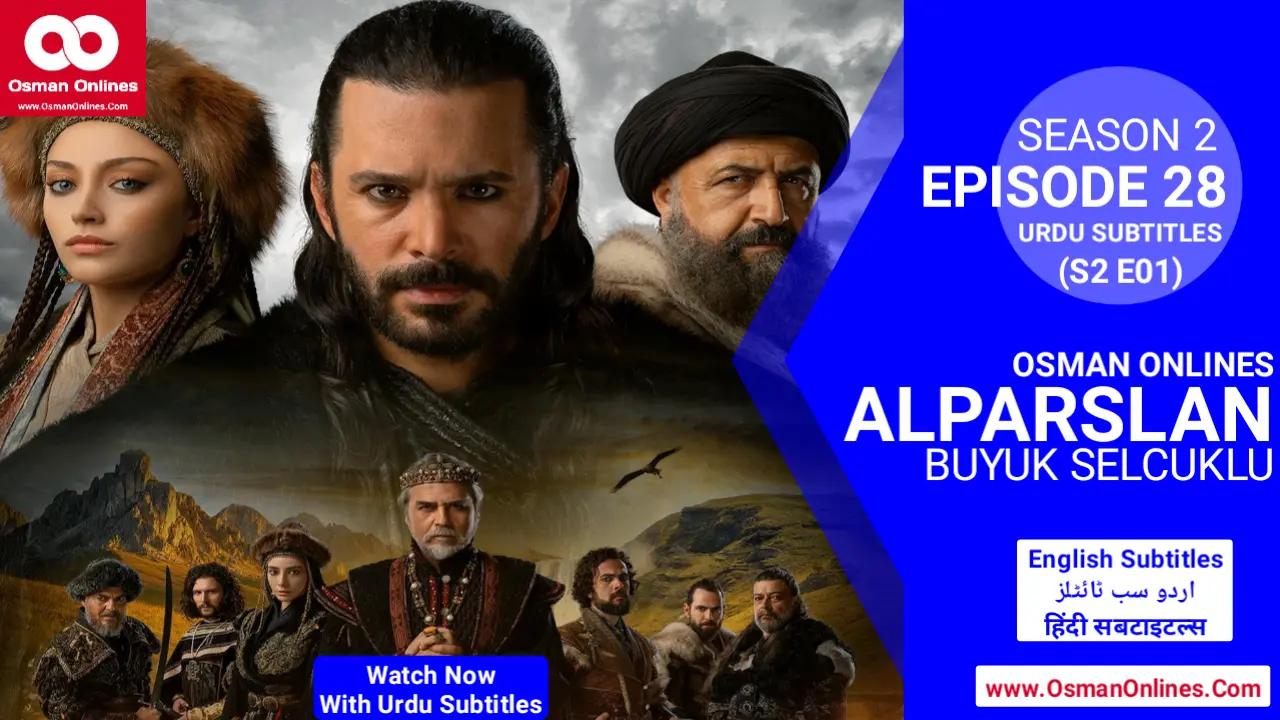 Alparslan Buyuk Selcuklu Season 2 Episode 28 With Urdu Subtitles