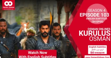 Kurulus Osman Season 4 Episode 103 in English Subtitles
