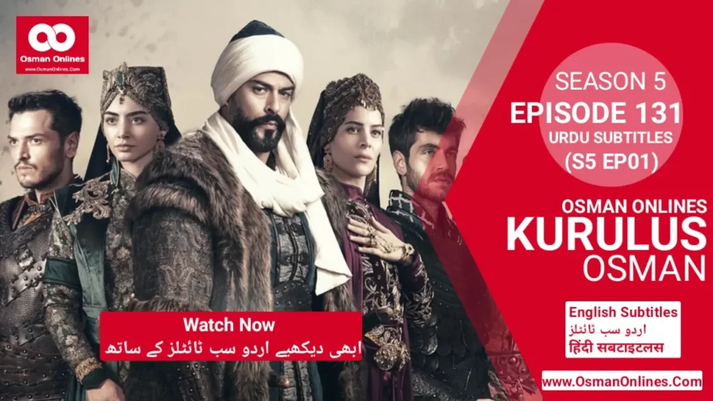Kurulus Osman Season 5 Episode 1 With Urdu Subtitles