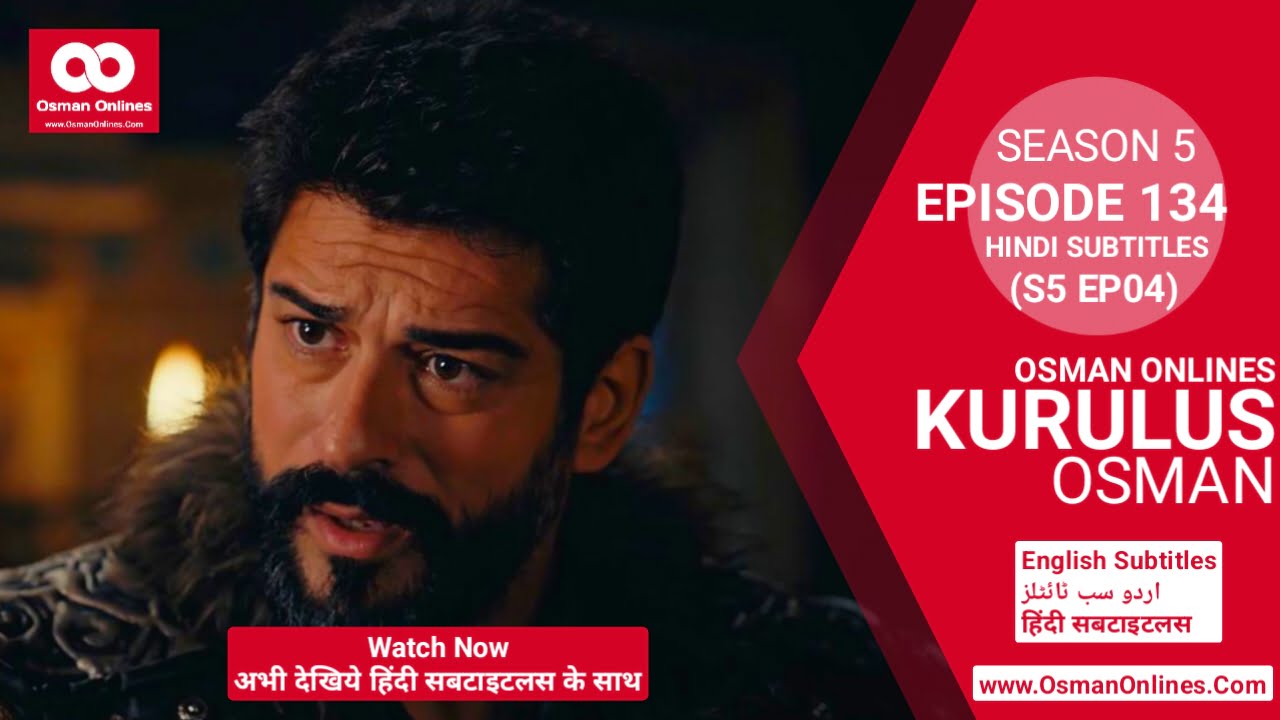 Kurulus Osman Season 5 Episode 134 With Hindi Subtitles