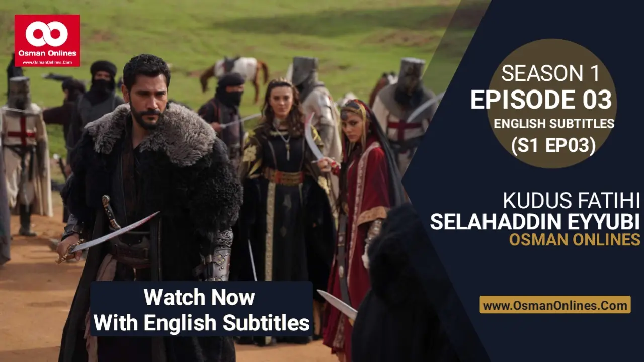 Selahaddin Eyyubi Season 1 Episode 3