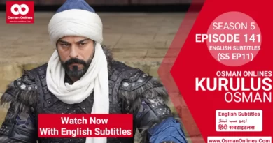 Kurulus Osman Season 5 Episode 141 With English Subtitles