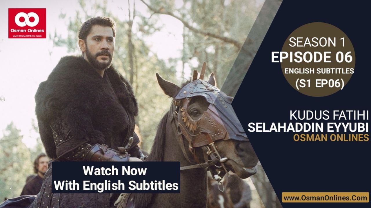 Salahuddin Ayyubi Season 1 Episode 6