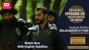 Selahaddin Eyyubi Season 1 Episode 22 With English Subtitles