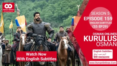 Watch Kurulus Osman Season 5 Episode 159 With English Subtitles For Free in Full HD