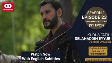 Watch Now Selahaddin Eyyubi Episode 22 With English Subtitles For Free in Full HD on Our Website