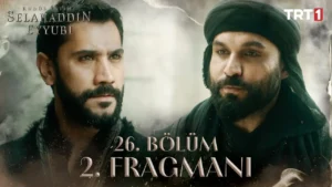 Selahaddin Eyyubi Season 1 Episode 26 Trailer 2 - Arslan Shah Takes the City