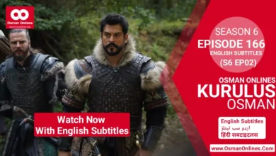 Watch Kurulus Osman Season 6 Episode 166 With Urdu and Hindi Subtitles For Free in Full HD