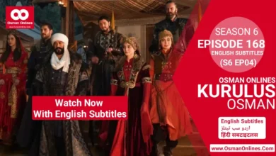 Watch Kurulus Osman Season 6 Episode 168 With English Subtitles