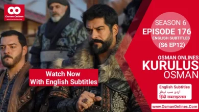 Kurulus Osman Season 6 Episode 176 With English Subtitles