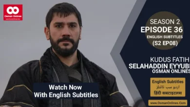 Watch Selahaddin Eyyubi Season 2 Episode 36 With English Subtitles For Free in Full HD