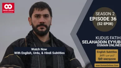 Watch Selahaddin Eyyubi Season 2 Episode 36 With English, Urdu, and Hindi Subtitles For Free in Full HD