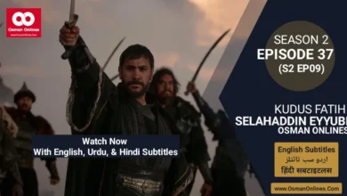 Watch Selahaddin Eyyubi Season 2 Episode 37 With English, Urdu, and Hindi Subtitles For Free in Full HD