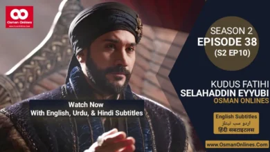 Watch Selahaddin Eyyubi Season 2 Episode 38 With English, Urdu, and Hindi Subtitles For Free in Full HD